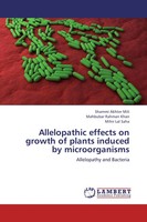 Shammi Akhter Mili (U. A.) | Allelopathic Effects On Growth Of Plants Induced...