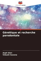 Arpit Sikri (U. A.) | GéNéTique Et Recherche Parodontale | Taschenbuch (2024)