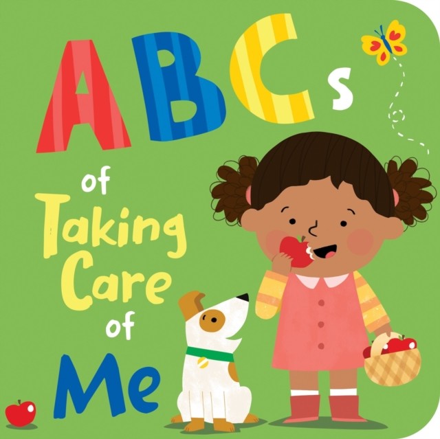 The ABCs of Taking Care of Me by Lou Treleaven (Board book)