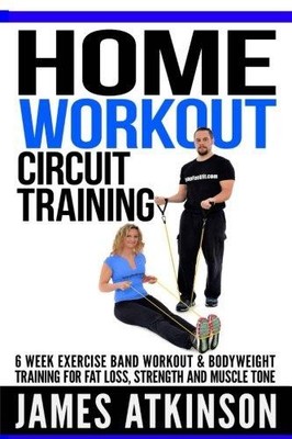Home workout circuit training: 6 week exercise band... - Atkinson, Mr James