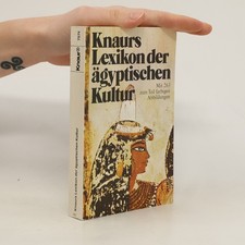 Knaurs Lexikon der ägyptischen Kultur  |  Georges Posener