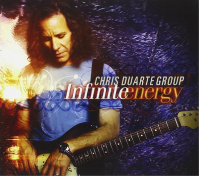 Chris Duarte Group Infinite Energy (CD) Album (UK IMPORT)