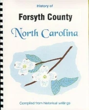 Forsyth County NC history Winston-Salem Wake Forest North Carolina New RP