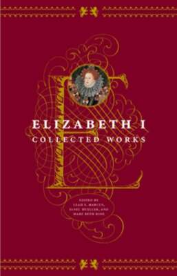 Elizabeth I: Collected Works by Leah S Marcus: Used