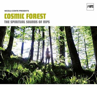 Nicola Conte Presents: Cosmic Forest - The Spiritual Sounds Of MPS [CD]