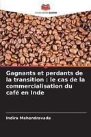 Indira Mahendravada | Gagnants Et Perdants De La Transition : Le Cas De La...