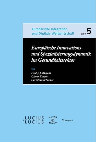 Paul J J Welfens Oliv Europäische Innovations- und Spezialisierungsd (Paperback)