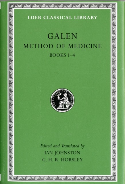 Method of Medicine, Volume I – Books 1–4 Books 1–4 by Galen (Hardback Book) - Image 3