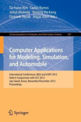 Computer Applications for Modeling, Simulation, and Automobile : Internationa...