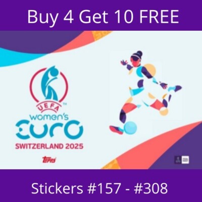 TOPPS UEFA Women's Euro 2025 Sticker Collection #157 - #308