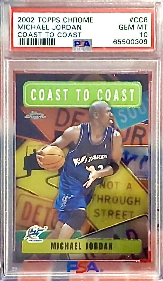 2002 Topps Chrome Coast To Coast MICHAEL JORDAN #CC8 PSA 10 Gem Mint ***Only 87!