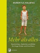 Mehr als alles: Geschichten, Gedichte und Bil...