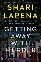 Getting Away With Murder Shari Lapena