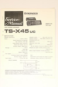 Pioneer TS-X45 Car Stereo Speaker Original Service Manual ... pioneer car stereo wiring diagram 