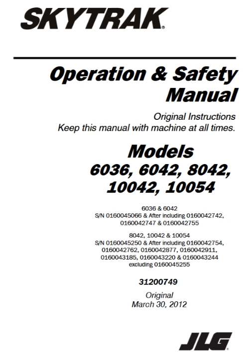 JLG 8042 SkyTrak Telehandler Service Repair Operator Manual Parts