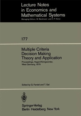 G. Fandel (u. a.) | Multiple Criteria Decision Making Theory and Application