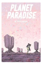 Planet Paradise by Jesse Lonergan [Paperback]
