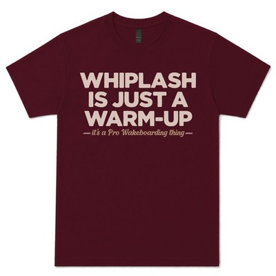 WHIPLASH IS JUST A WARM-UP PRO WAKEBOARDER T-SHIRT wakesurfing|wake