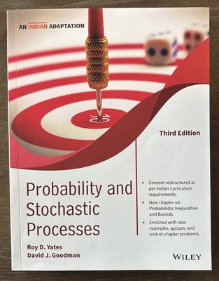 Probability and Stochastic Processes by Roy D. Yates and David J. Goodman 2021