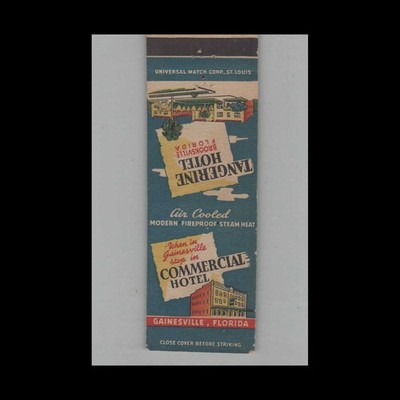 Matchbook Cover Tangerine Hotel - Commercial Hotel Gainesville FL