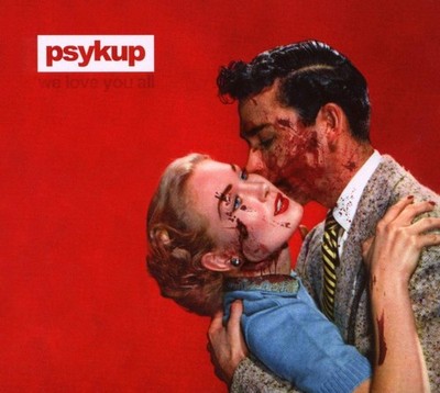 PSYKUP Wwe Love you All cd Digi Neu wie Primus STRAPPING YOUNG LAD ALice Chains