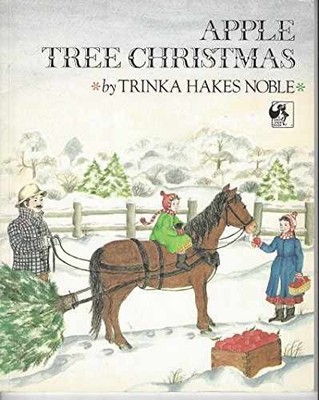 Apple Tree Christmas - Paperback, by Noble Trinka Hakes - Very Good