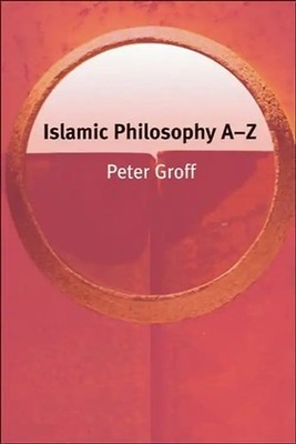 Leaman, Oliver - Islamic Philosophy A-Z