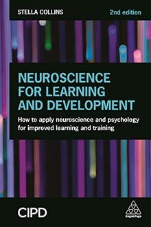 Neuroscience for Learning and Development: How to Apply ... | Buch | Zustand gut