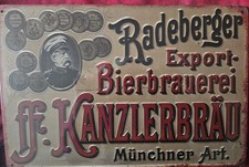 Blechschild Radeberger,Kanzler Bräu Müncher Art ( FOTO)20cm X 30cm