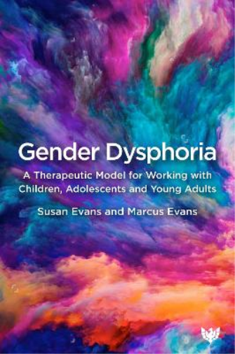 Susan Evans Marcus Evans Gender Dysphoria (Tascabile)