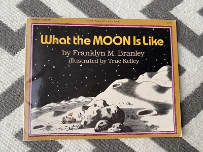 Vintage Book: What the Moon Is Like (Let's Read and Find Out Science Series)