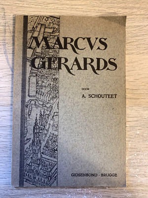 MARCUS GERARDS - A. SCHOUTEET. FÜHRERBUND BRUGGE