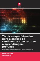 TéCnicas AperfeiçOadas Para A AnáLise De Sentimentos Com Recurso à...