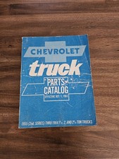Chevy Truck Parts Catalog For 1955 2nd Series - 1964 1 12 2 And 2 12 Ton Chevy Truck Parts Catalog For 1955 2nd Series - 1964 1 12 2 And 2 12 Ton