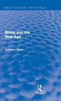 Blake And The New Age (Routledge Revivals) | Kathleen Raine | Buch | Englisch