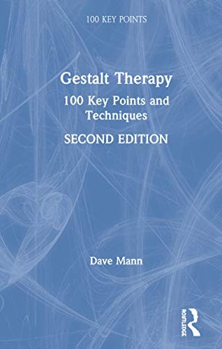 Gestalt Therapy 100 Key Points and Techniques by Dave Mann HARDBACK - Image 3