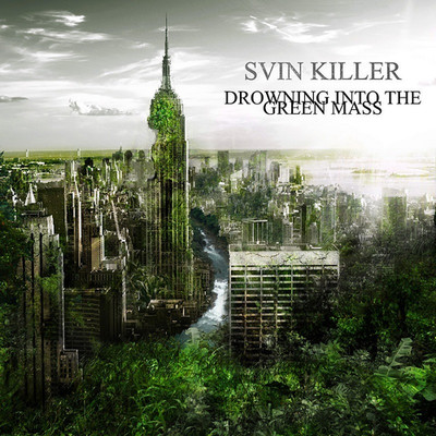 Svin Killer - Drowning Into The Green Mass CD #104891