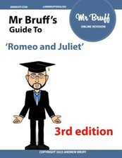 Mr Bruff’s guide to 'Romeo and Juliet',Andrew Bruff