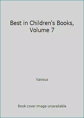 Best in Children's Books, Volume 7