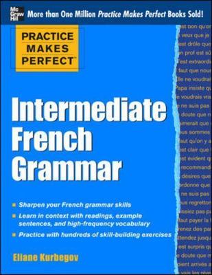 Intermediate French Grammar, Paperback by Kurbegov, Eliane, Brand New, Free s...
