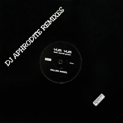 Yum Yum - Fallen Angel (DJ Aphrodite Remixes), 12'', (Vinyl)