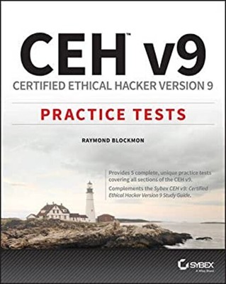 CEH V9 : Certified Ethical Hacker Version 9 Practice Tests Raymon