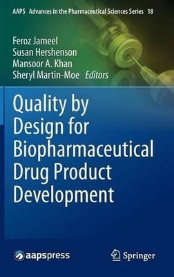 Quality by Design for Biopharmaceutical Drug Product Development - 9781493923151