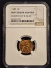 1945 1C Lincoln Cent Mint Error Large Curved Clip Graded NGC as MS 64 RB