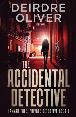 The Accidental Detective Deirdre Oliver Taschenbuch Englisch 2025 Next Chapter