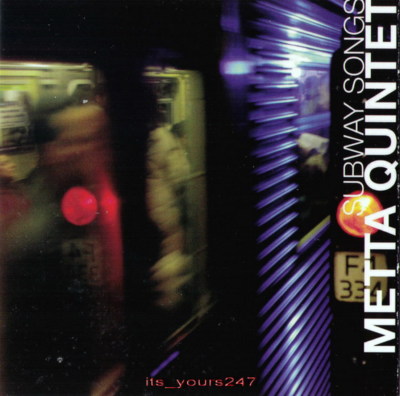 Metta Quintet: Subway Songs | CD