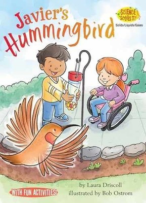 Javier's Hummingbird (Science Solves - Paperback, by Driscoll Laura - Very Good