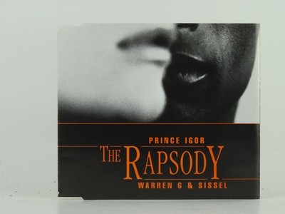 PRINCE IGOR/WARREN G AND SISSEL THE RAPSODY (D28) 6 Track CD Single including Pi