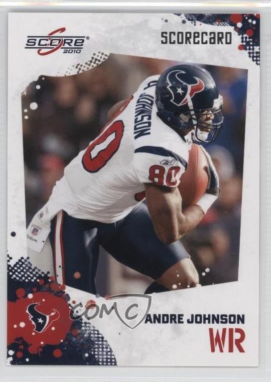 2010 Score Scorecard 216/499 Andre Johnson #112 HOF 0t2