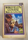 Wakefield's Course Mazo De La Roche Ref00240